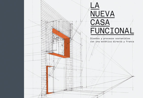 La nueva casa funcional - Libros - DecoEstilo.com